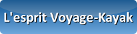 La philosophie voyage-kayak
